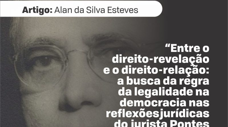 Juiz do trabalho Alan da Silva publica artigo sobre jurista Pontes de Miranda