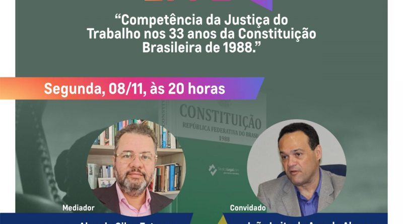 Competência da Justiça do Trabalho nos 33 anos de Constituição Brasileira