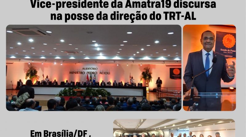Vice-presidente da Amatra19 discursa na posse da direção do TRT-AL