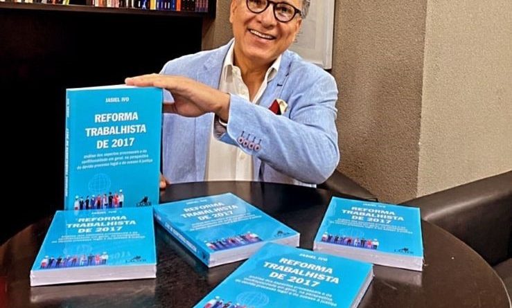 Juiz Jasiel Ivo lança livro sobre reforma trabalhista de 2017