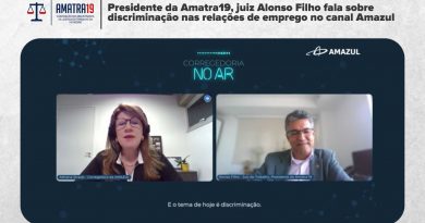 Presidente da Amatra19, juiz Alonso Filho fala sobre discriminação nas relações de emprego no canal Amazul