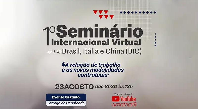 Seminário Internacional Virtual da Amatra19 discutirá a Relação de Trabalho e as Novas Modalidades Contratuais